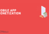 How to monetize your mobile app?